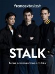 Киберсталкер / Stalk (2019-...)