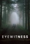 Свидетели / Eyewitness (2016)