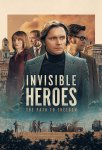 Невидимые герои / Invisible Heroes (2019)