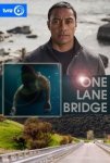 Узкий мост / One Lane Bridge (2020-...)