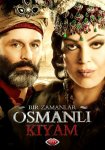 Однажды в Османской империи: Смута / Bir Zamanlar Osmanli - KIYAM (2012-2013)