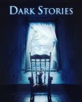 Темные Истории / Dark Stories (2019)