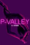 Долина соблазн / P-Valley (2020-...)