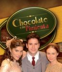 Шоколад с перцем / Chocolate com Pimenta (2003-2004)