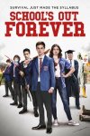 Школа отменяется навсегда / School's Out Forever (2021)