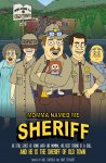 Мама назвала меня Шерифом / Momma Named Me Sheriff (2019-...)