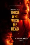 Те, кто желает мне смерти / Those Who Wish Me Dead (2021)