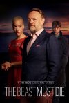 Чудовище должно умереть / The Beast Must Die (2021)