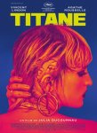 Титан / Titane (2021)