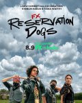 Псы резервации / Reservation Dogs (2021-...)