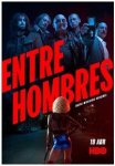 Среди мужчин / Entre Hombres (2021)