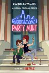 Моя веселая тетя / Chicago Party Aunt (2021)