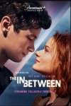 Между небом и землей / The In Between (2022)