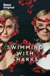 Среди акул / Swimming with Sharks (2022)