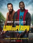 Шутки в сторону 2 / Loin du périph (2022)