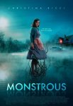 Чудовище / Monstrous (2022)