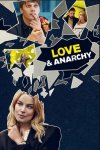 Любовь и анархия (сериал 2020) Love & Anarchy (2020 - ...)