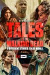 Истории ходячих мертвецов / Tales of the Walking Dead (2022)