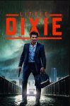 Малышка Дикси / Little Dixie (2023)