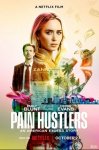 Продавцы боли / Pain Hustlers (2023)