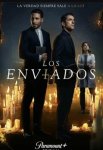 Посланники / Los Enviados (2021-...)