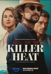 Убийственная жара / Killer Heat (2024)